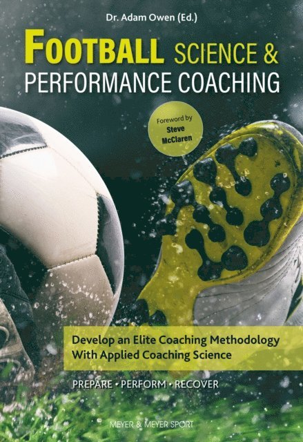 Adam Owen - Football Science and Performance Coaching, E-bok