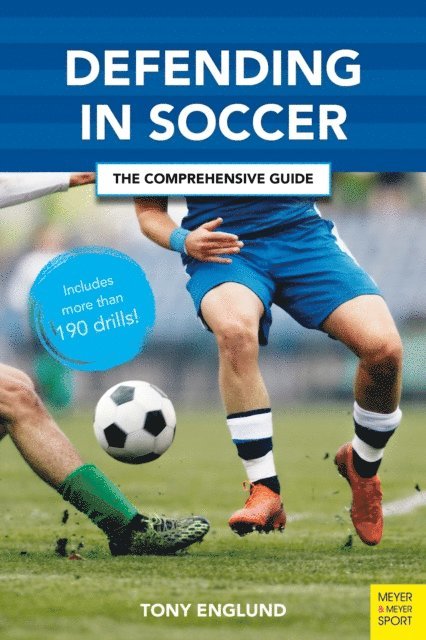 Tony Englund - Defending in Soccer, E-bok