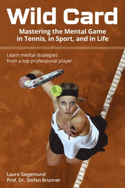 Stefan Brunner, Laura Siegemund - Wild Card, E-bok