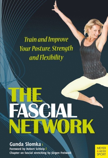Gunda Slomka - Fascial Network, E-bok