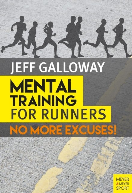 Galloway Jeff - Mental Training for Runners, E-bok. Tillgänglighet: Lägg i varukorg