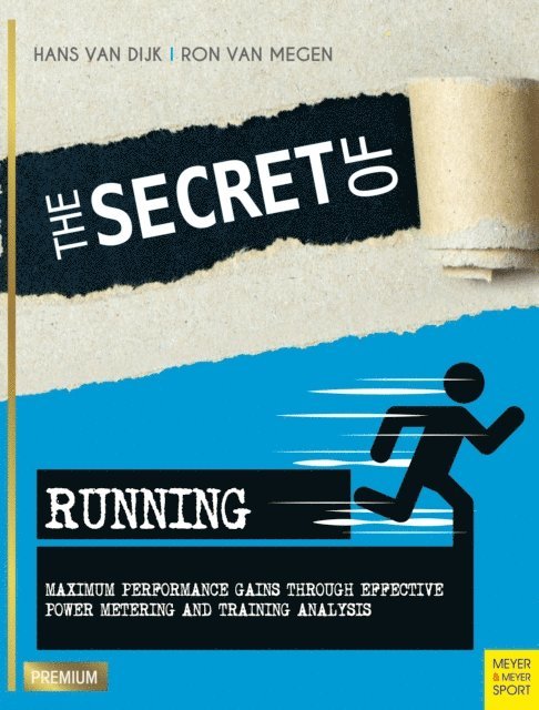 Ron van Megen, Hans van Dijk - Secret of Running, E-bok