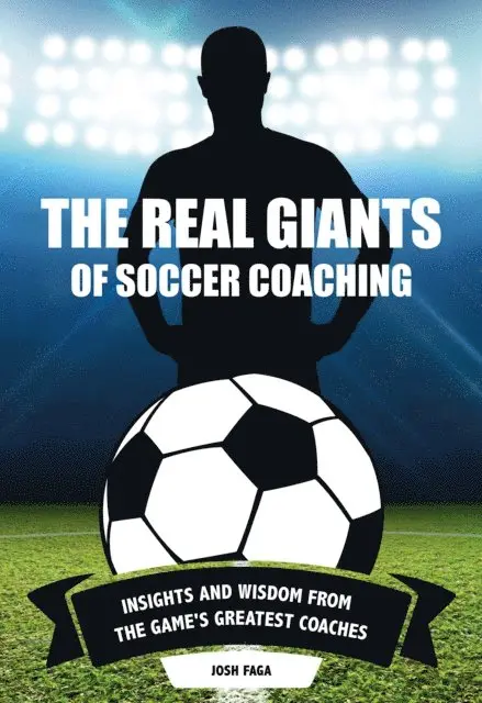 Faga Josh - Real Giants of Soccer Coaching, E-bok. Tillgänglighet: Lägg i varukorg