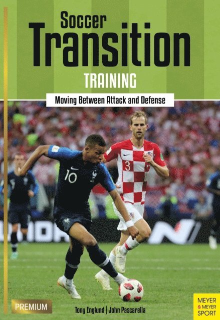 John Pascarella, Tony Englund - Soccer Transition Training, E-bok