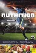 Nutrition for Top Performance in Football