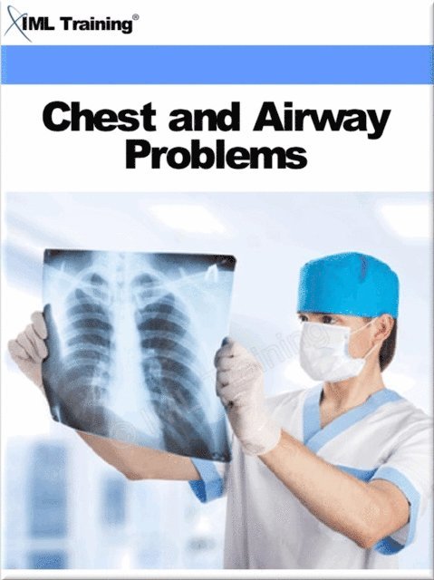 IML Training - Chest and Airway Problems (Injuries and Emergencies), E-bok. Tillgänglighet: Lägg i varukorg