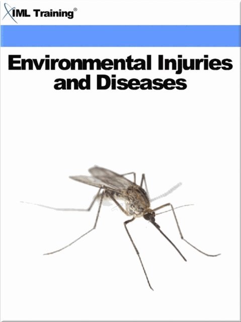 IML Training - Environmental Injuries and Diseases (Injuries and Emergencies), E-bok. Tillgänglighet: Lägg i varukorg