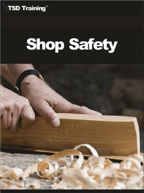 TSD Training - Shop Safety (Carpentry), E-bok. Tillgänglighet: Lägg i varukorg