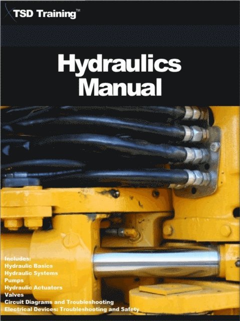 TSD Training - Hydraulics Manual, E-bok. Tillgänglighet: Lägg i varukorg
