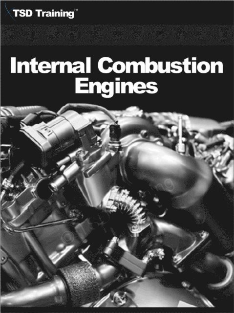 TSD Training - Internal Combustion Engines (Mechanics and Hydraulics), E-bok. Tillgänglighet: Lägg i varukorg