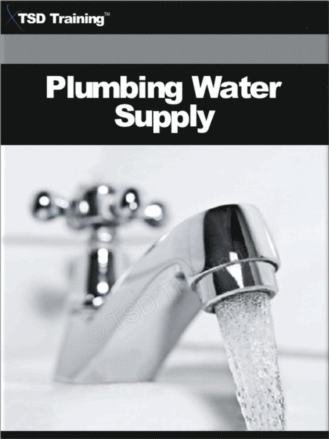 TSD Training - Plumbing Water Supply, E-bok. Tillgänglighet: Lägg i varukorg