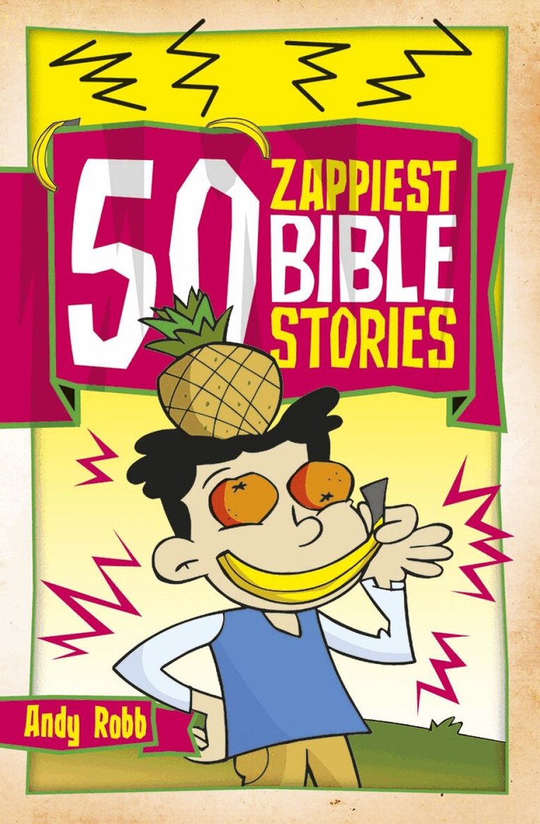Andy Robb - 50 Zappiest Bible Stories, Häftad