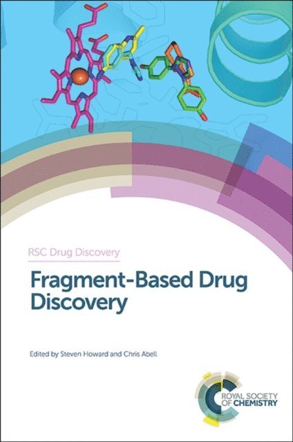 Chris Abell, Steven Howard - Fragment-Based Drug Discovery, E-bok