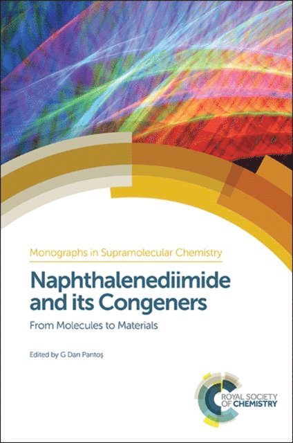 G Dan Pantos - Naphthalenediimide and its Congeners, E-bok