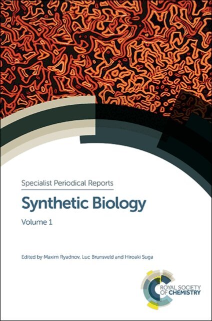 Hiroaki Suga, Luc Brunsveld, Maxim Ryadnov - Synthetic Biology, E-bok