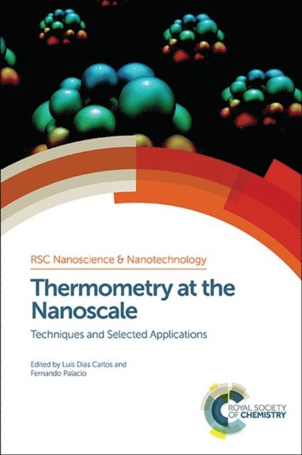 Fernando Palacio, Luis Dias Carlos - Thermometry at the Nanoscale, E-bok