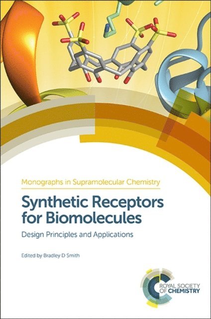 Bradley Smith - Synthetic Receptors for Biomolecules, E-bok