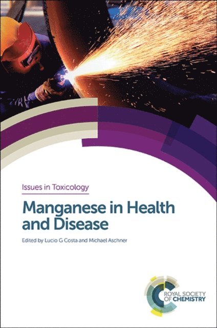 Michael Aschner, Lucio Costa - Manganese in Health and Disease, E-bok