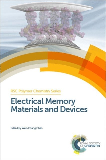 Wen-Chang Chen - Electrical Memory Materials and Devices, E-bok