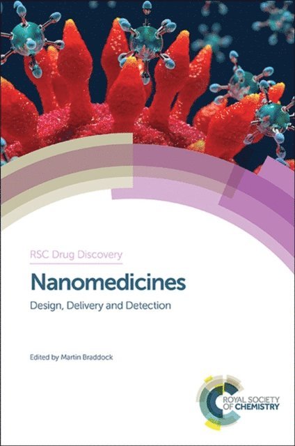 Martin Braddock - Nanomedicines, E-bok