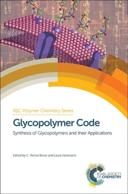 Laura Hartmann, C Remzi Becer - Glycopolymer Code, E-bok