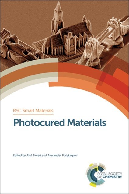 Alexander Polykarpov, Atul Tiwari - Photocured Materials, E-bok