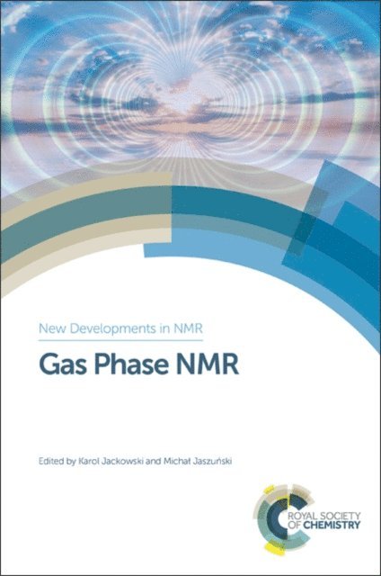 Michal Jaszunski, Karol Jackowski - Gas Phase NMR, E-bok