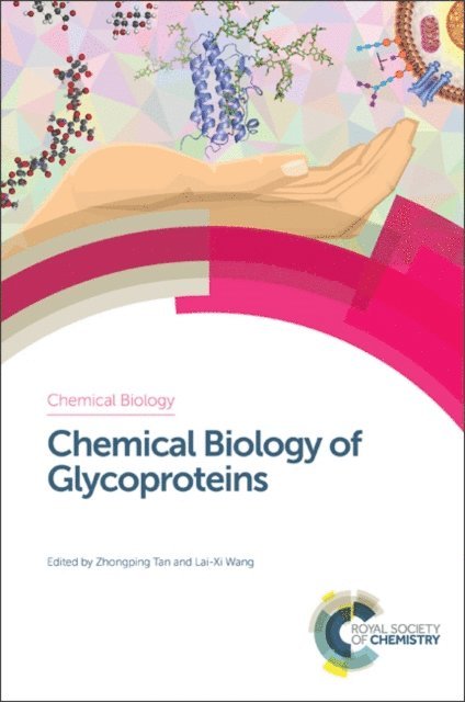Lai-Xi Wang, Zhongping Tan - Chemical Biology of Glycoproteins, E-bok