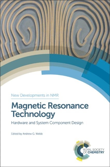 Andrew G Webb - Magnetic Resonance Technology, E-bok