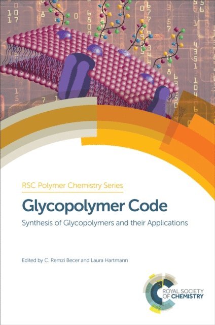 Laura Hartmann, C Remzi Becer - Glycopolymer Code, E-bok