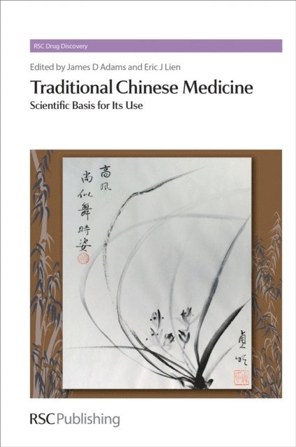 Eric J Lien, James D Adams - Traditional Chinese Medicine, E-bok