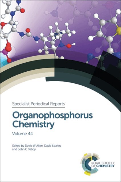 John C Tebby, David Loakes, David W Allen - Organophosphorus Chemistry, E-bok