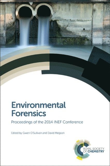 David P Megson, Gwen O'Sullivan - Environmental Forensics, E-bok