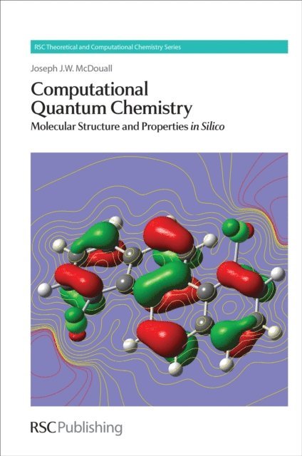 Joseph J W McDouall - Computational Quantum Chemistry, E-bok