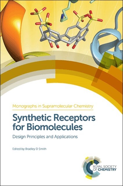 Bradley Smith - Synthetic Receptors for Biomolecules, E-bok