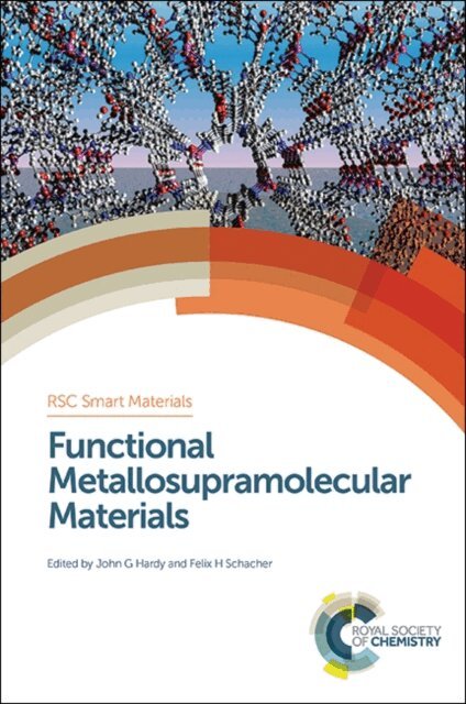 Felix H Schacher, John George Hardy - Functional Metallosupramolecular Materials, E-bok