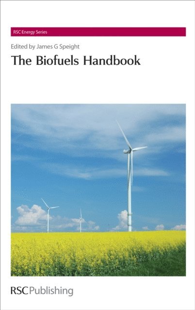 James G Speight - Biofuels Handbook, E-bok