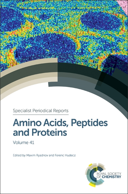Ferenc Hudecz, Maxim Ryadnov - Amino Acids, Peptides and Proteins, E-bok