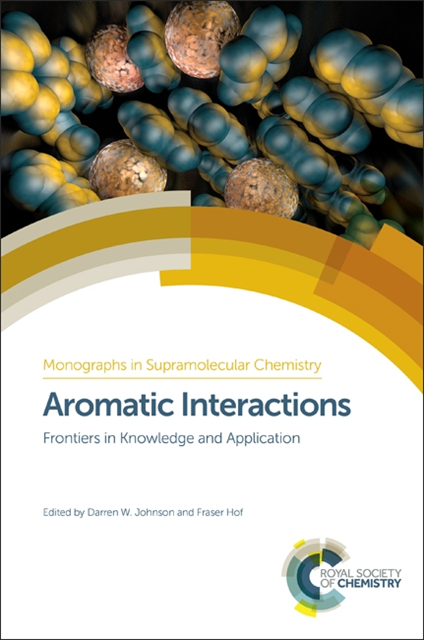 Fraser Hof, Darren W Johnson - Aromatic Interactions, E-bok