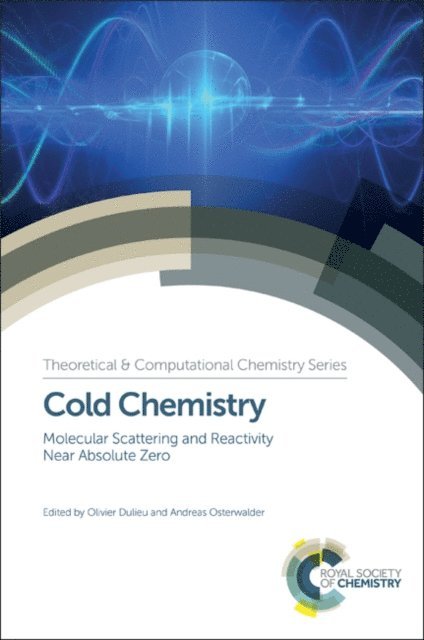 Andreas Osterwalder, Olivier Dulieu - Cold Chemistry, E-bok