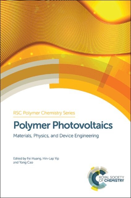 Yong Cao, Hin-Lap Yip, Fei Huang - Polymer Photovoltaics, E-bok