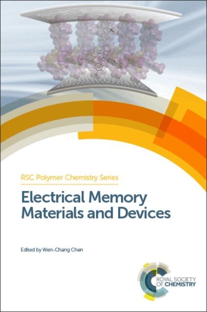 Wen-Chang Chen - Electrical Memory Materials and Devices, E-bok