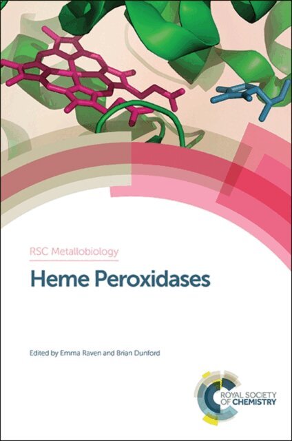 Brian Dunford, Emma Raven - Heme Peroxidases, E-bok