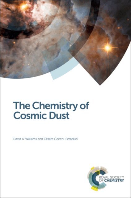 Cesare Cecchi-Pestellini, David A Williams - Chemistry of Cosmic Dust, E-bok