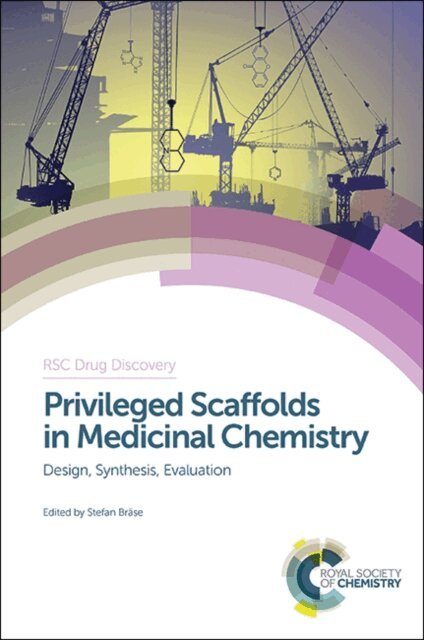 Stefan Brase - Privileged Scaffolds in Medicinal Chemistry, E-bok