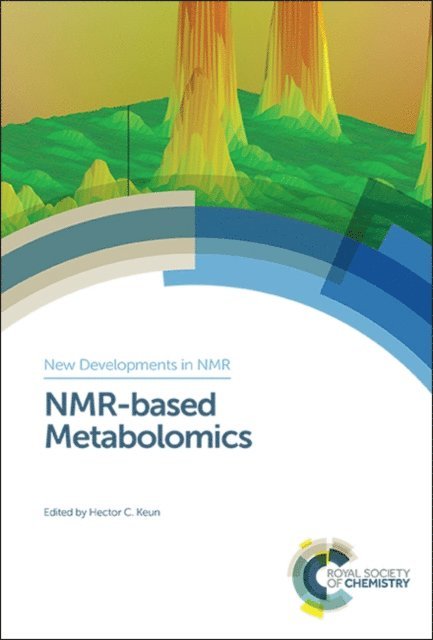 Hector C Keun - NMR-based Metabolomics, E-bok