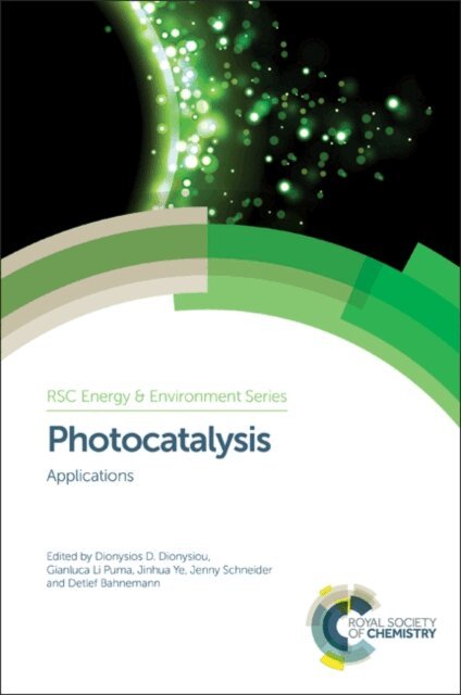 Detlef Bahnemann, Jenny Schneider, Jinhua Ye, Gianluca Li Puma, Dionysios D Dionysiou - Photocatalysis, E-bok