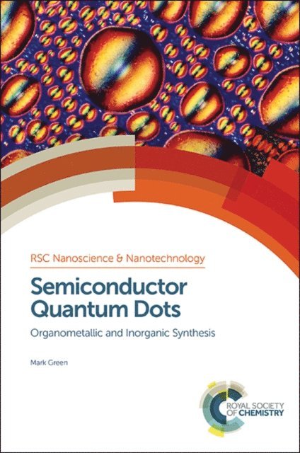 Mark Green - Semiconductor Quantum Dots, E-bok