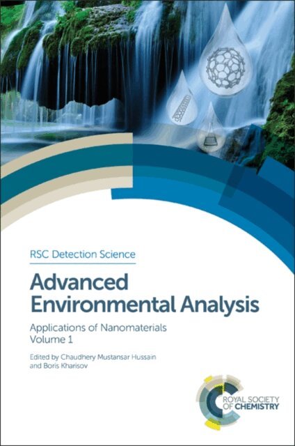 Boris Kharisov, Chaudhery Mustansar Hussain - Advanced Environmental Analysis, E-bok