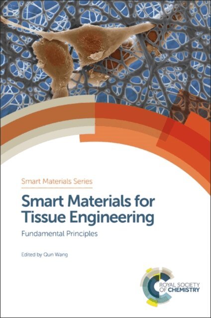 Qun Wang - Smart Materials for Tissue Engineering, E-bok